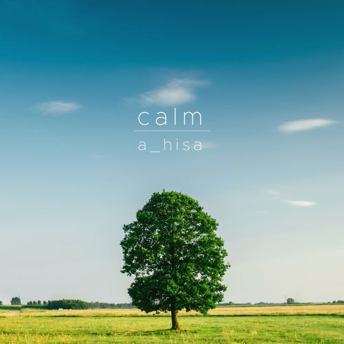 a_hisa(相原尚) Calm-hiresz.com