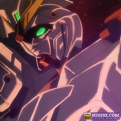 泽野弘之 MOBILE SUIT GUNDAM NT (Narrative) Original Motion Picture Soundtrack-hiresz.com