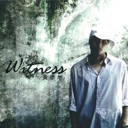 Witness – 黃崇旭-hiresz.com