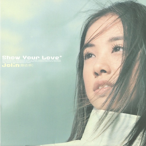 Show Your Love – JOLIN蔡依林-hiresz.com