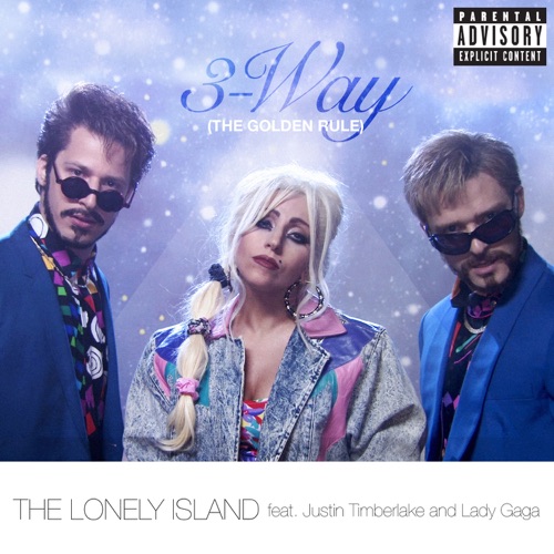 3-Way (The Golden Rule) [feat. Justin Timberlake & Lady Gaga] – Single – The Lonely Island-hiresz.com