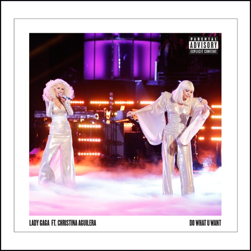 Do What U Want (feat. Christina Aguilera) – Single – Lady Gaga-hiresz.com