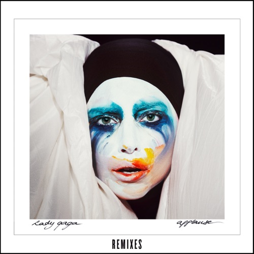 Applause (Remixes) – Lady Gaga-hiresz.com