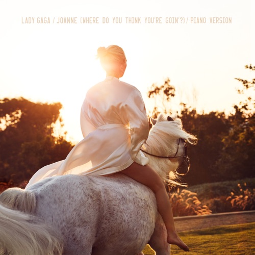 Joanne (Where Do You Think You’re Goin’?) [Piano Version] – Single – Lady Gaga-hiresz.com