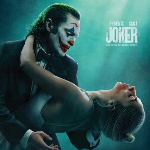 Joker: Folie à Deux (Music From The Motion Picture) – 乔昆·菲尼克斯, Lady Gaga & Cast of Joker: Folie à Deux-hiresz.com