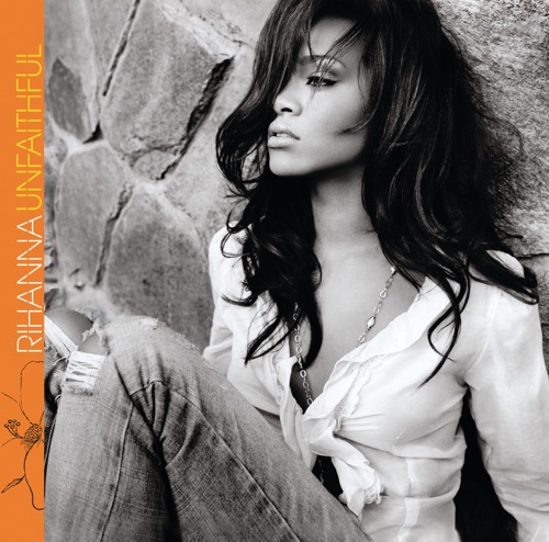 Unfaithful – Single – Rihanna-hiresz.com
