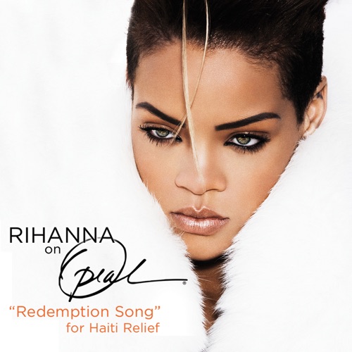 Redemption Song (For Haiti Relief) [Live from Oprah] – Single – Rihanna-hiresz.com