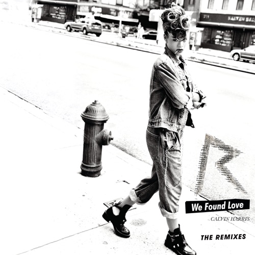 We Found Love (The Remixes) – Rihanna & Calvin Harris-hiresz.com