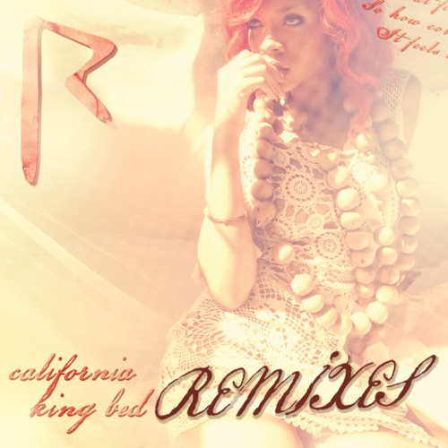 California King Bed (Remixes) – Rihanna-hiresz.com