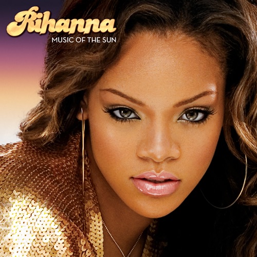 Music of the Sun – Rihanna-hiresz.com