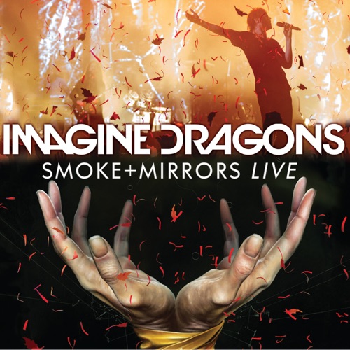 Smoke + Mirrors Live (Live At The Air Canada Centre) – Imagine Dragons-hiresz.com