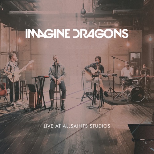 Live at AllSaints Studios – EP – Imagine Dragons-hiresz.com