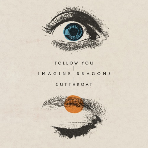 Follow You / Cutthroat – Single – Imagine Dragons-hiresz.com