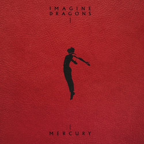 Mercury – Acts 1 & 2 – Imagine Dragons-hiresz.com