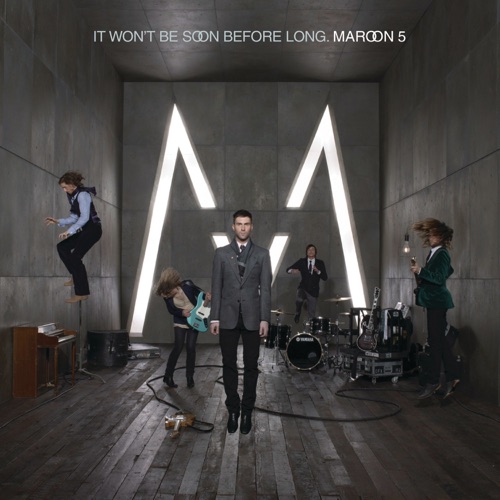 It Won’t Be Soon Before Long – Maroon 5-hiresz.com