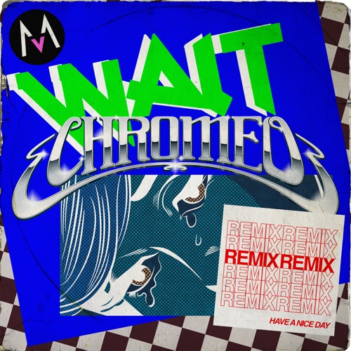Wait (Chromeo Remix) – Single – Maroon 5-hiresz.com