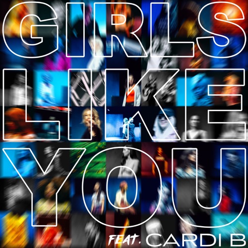 Girls Like You (feat. Cardi B) – Single – Maroon 5-hiresz.com