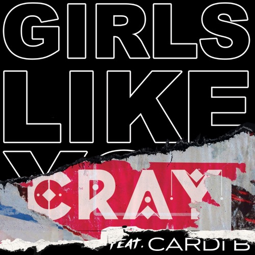 Girls Like You (feat. Cardi B) [CRAY Remix] – Single – Maroon 5 & CRAY-hiresz.com