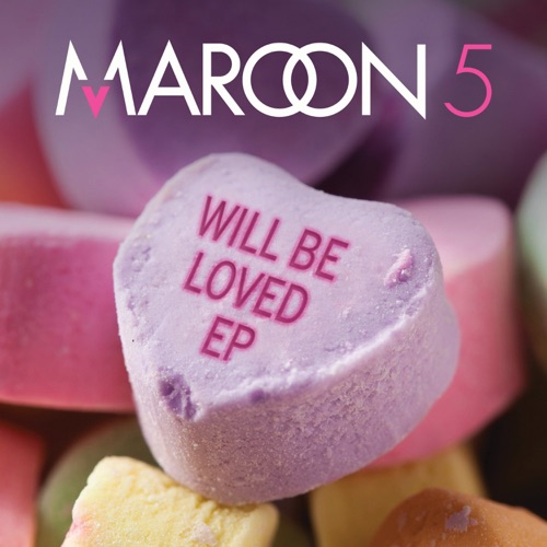 Will Be Loved EP – Maroon 5-hiresz.com
