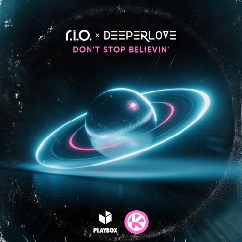 Don’t Stop Believin’ – Single – R.I.O. & Deeperlove-hiresz.com