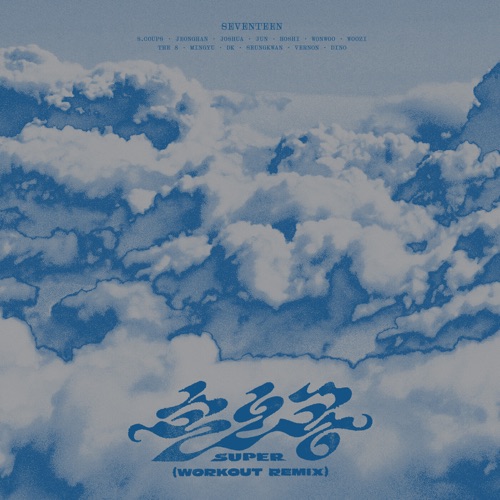 Super (Workout Remix) – Single – SEVENTEEN-hiresz.com