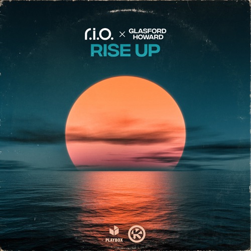 Rise Up – Single – R.I.O. & Glasford Howard-hiresz.com