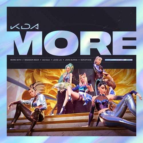 MORE (feat. Lexie Liu, Jaira Burns, Seraphine & League of Legends) – Single – K/DA, Madison Beer & i-dle-hiresz.com