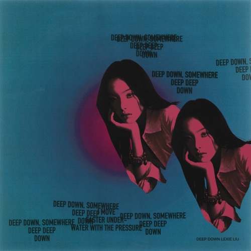 Deep Down – Single – Lexie Liu-hiresz.com