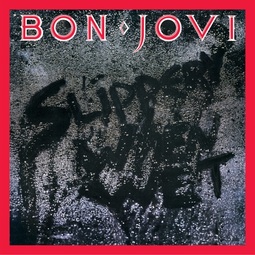 Slippery When Wet (Deluxe Edition) – Bon Jovi-hiresz.com