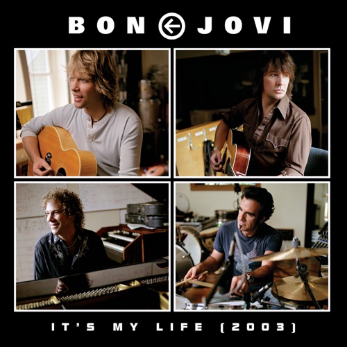 It’s My Life (2003) – Single – Bon Jovi-hiresz.com
