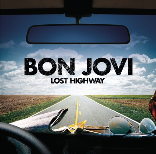 Lost Highway – Single – Bon Jovi-hiresz.com