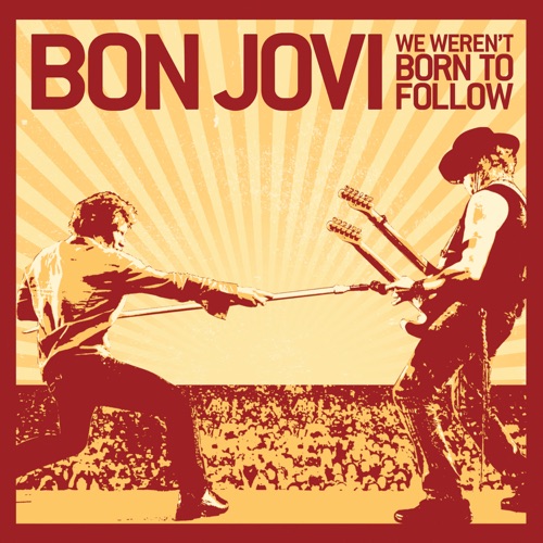 We Weren’t Born To Follow – EP – Bon Jovi-hiresz.com