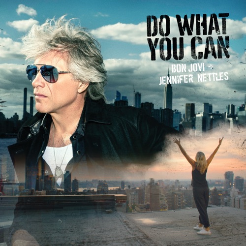 Do What You Can – Single – Bon Jovi & Jennifer Nettles-hiresz.com