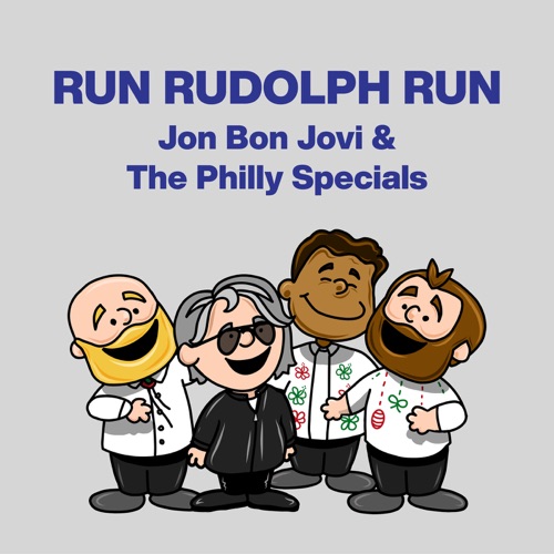 Run Rudolph Run (feat. Bon Jovi) – Single – The Philly Specials-hiresz.com