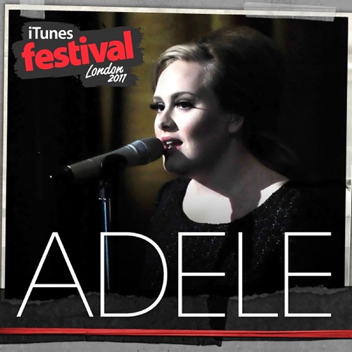 iTunes Festival: London 2011 – EP – Adele-hiresz.com