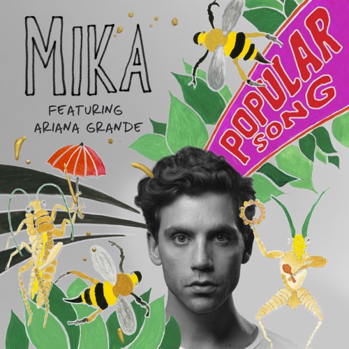Popular Song (feat. Ariana Grande) – Single – MIKA-hiresz.com