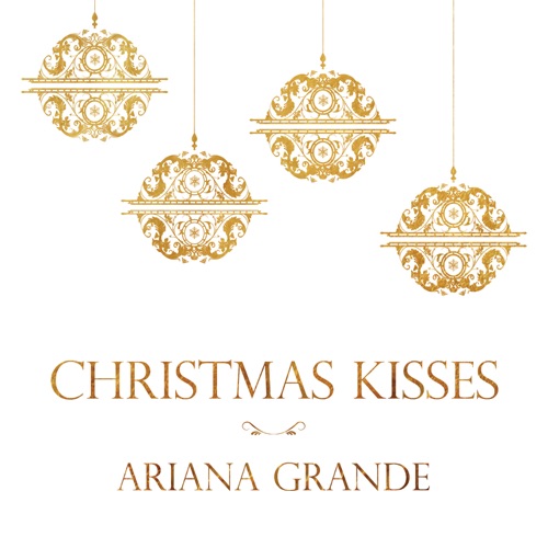 Christmas Kisses – EP – Ariana Grande-hiresz.com