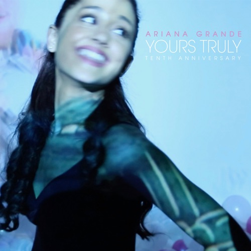 Yours Truly (Tenth Anniversary Bonus Videos Edition) – Ariana Grande-hiresz.com