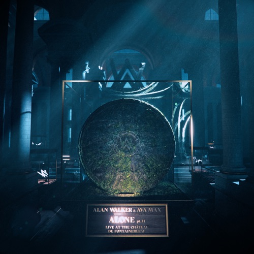 Alone, Pt. II (Live at Château de Fontainebleau) – Single – Alan Walker & Ava Max-hiresz.com