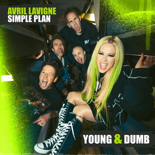 Young & Dumb (feat. Simple Plan) – Single – 艾薇儿-hiresz.com