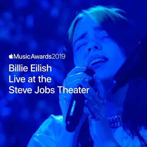 Billie Eilish Live at the Steve Jobs Theater – Single – Billie Eilish-hiresz.com