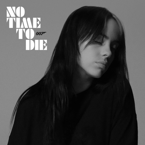 No Time To Die – Single – Billie Eilish-hiresz.com
