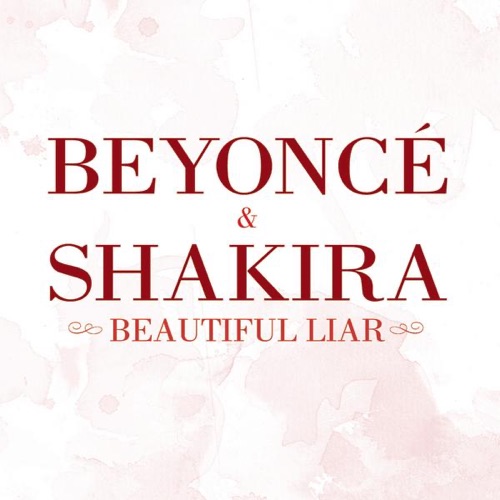 Beautiful Liar (Freemasons Remix Edit) – Single – Beyoncé & Shakira-hiresz.com