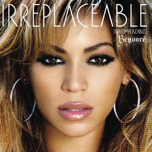 Irreplaceable (Irreemplazable) [Spanish Version] – Single – Beyoncé-hiresz.com