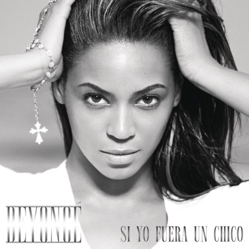 Si Yo Fuera un Chico – Single – Beyoncé-hiresz.com
