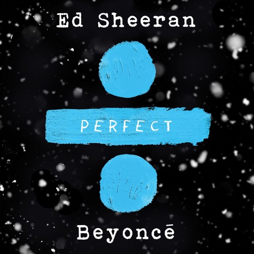 Perfect Duet (with Beyoncé) – Single – Ed Sheeran-hiresz.com