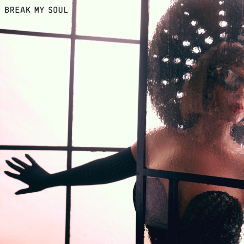 BREAK MY SOUL – Single – Beyoncé-hiresz.com