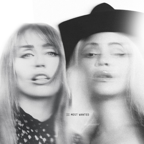 II MOST WANTED – Single – Beyoncé & Miley Cyrus-hiresz.com