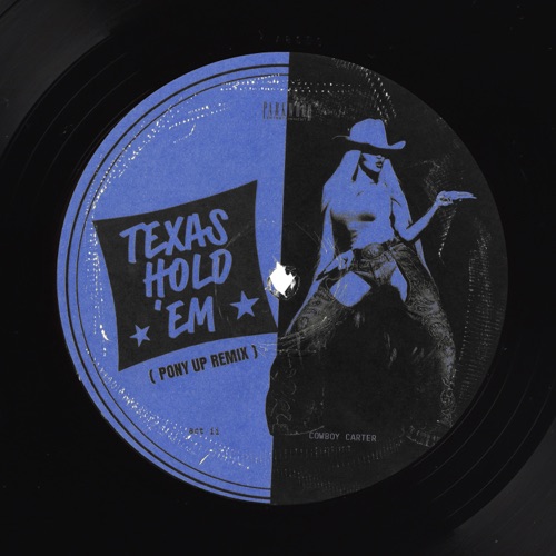 TEXAS HOLD ‘EM (PONY UP) REMIX – Single – Beyoncé-hiresz.com