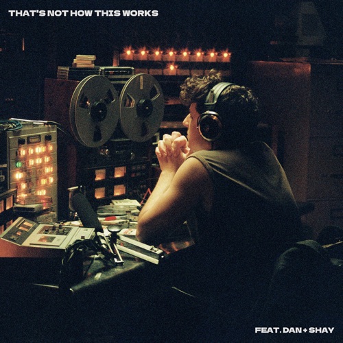 That’s Not How This Works (feat. Dan + Shay) – Single – Charlie Puth-hiresz.com